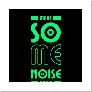 Make Some Noise 2023 Posters and Art